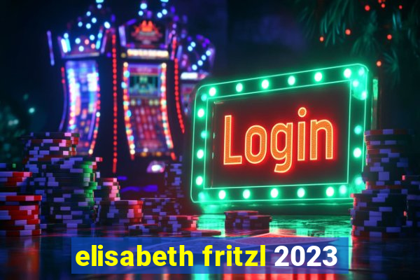elisabeth fritzl 2023